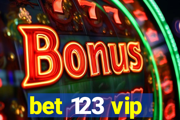 bet 123 vip